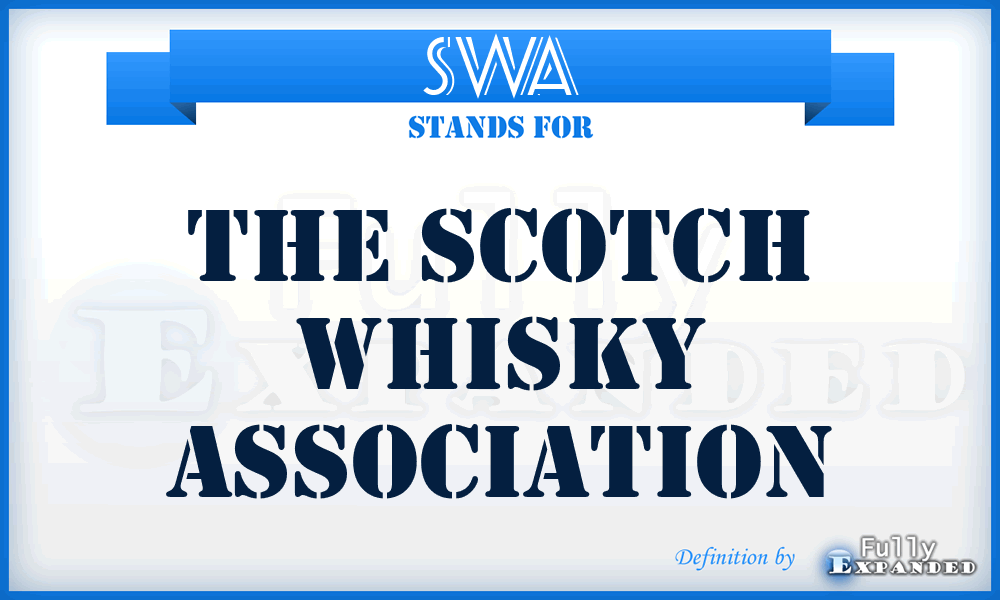 SWA - The Scotch Whisky Association