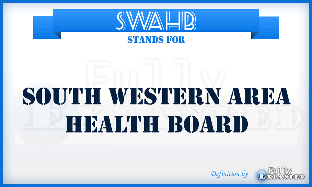 SWAHB - South Western Area Health Board