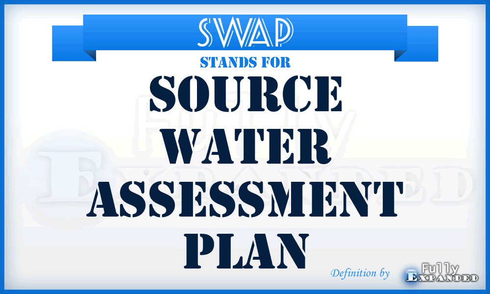 SWAP - Source Water Assessment Plan