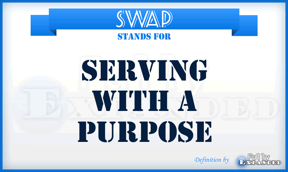 SWAP - Serving With A Purpose