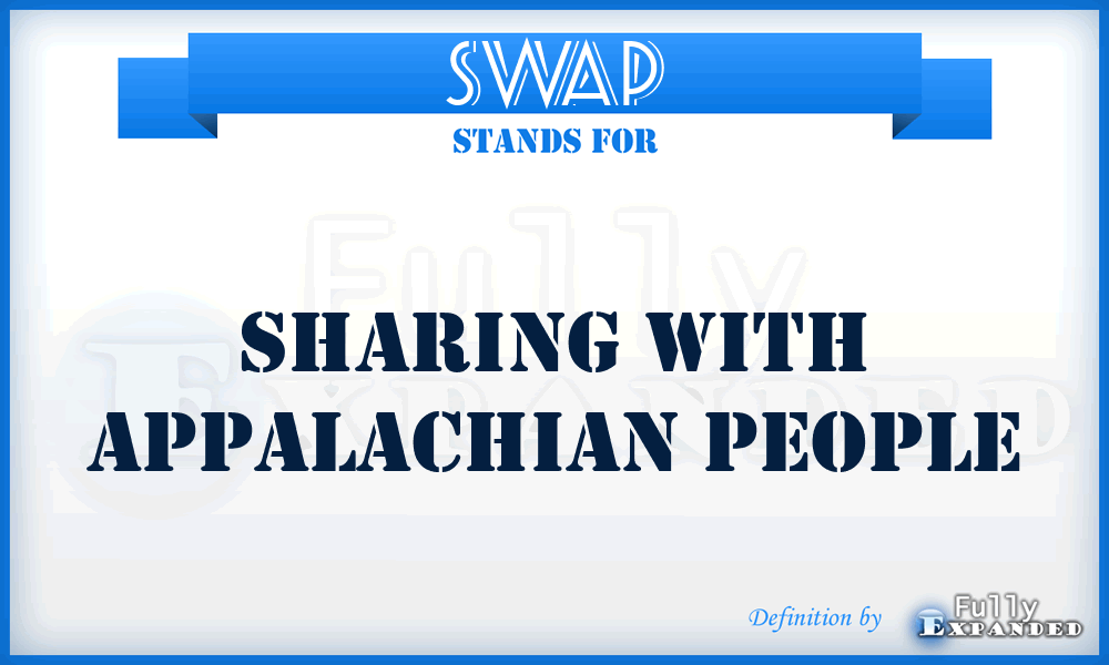 SWAP - Sharing With Appalachian People