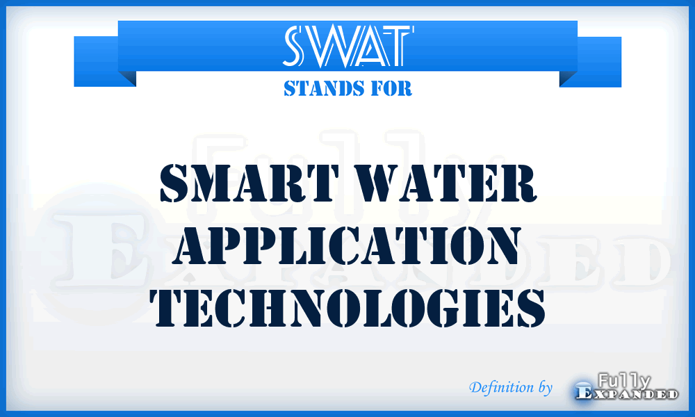 SWAT - Smart Water Application Technologies