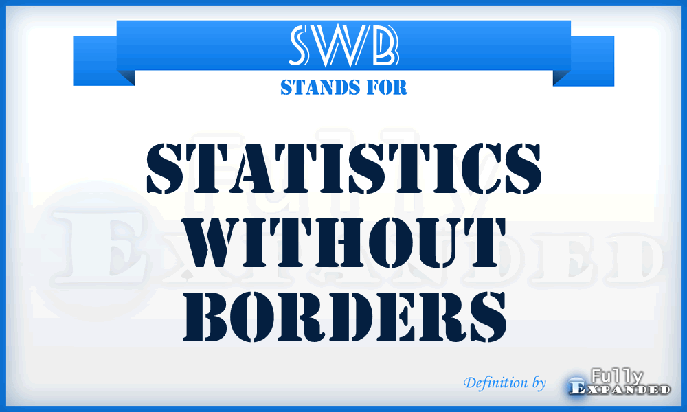 SWB - Statistics Without Borders