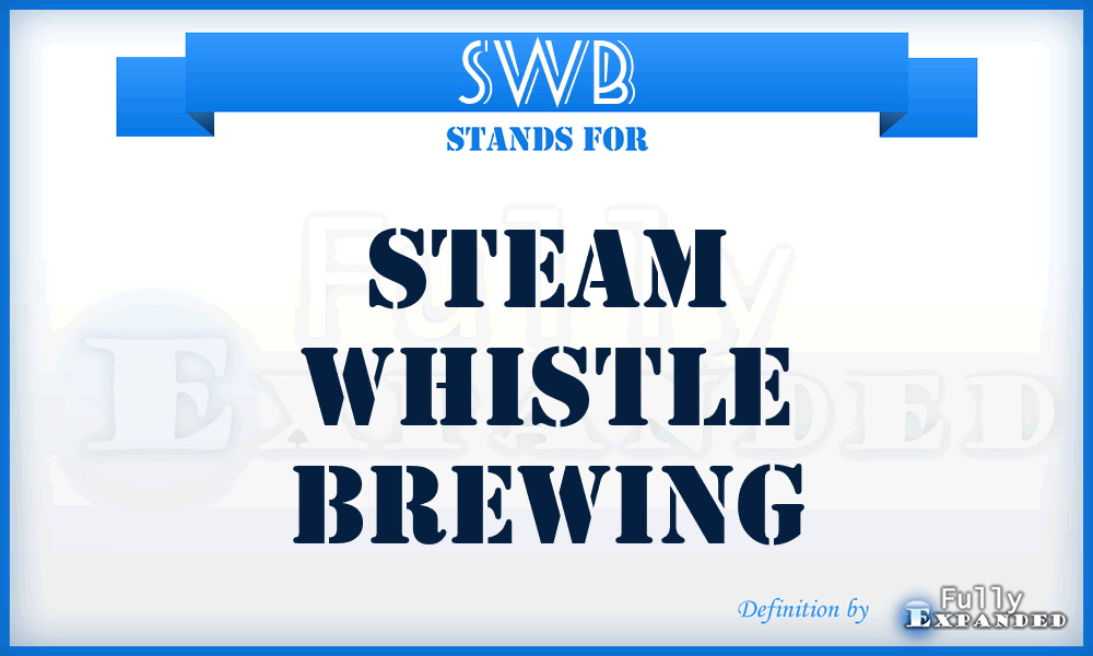 SWB - Steam Whistle Brewing