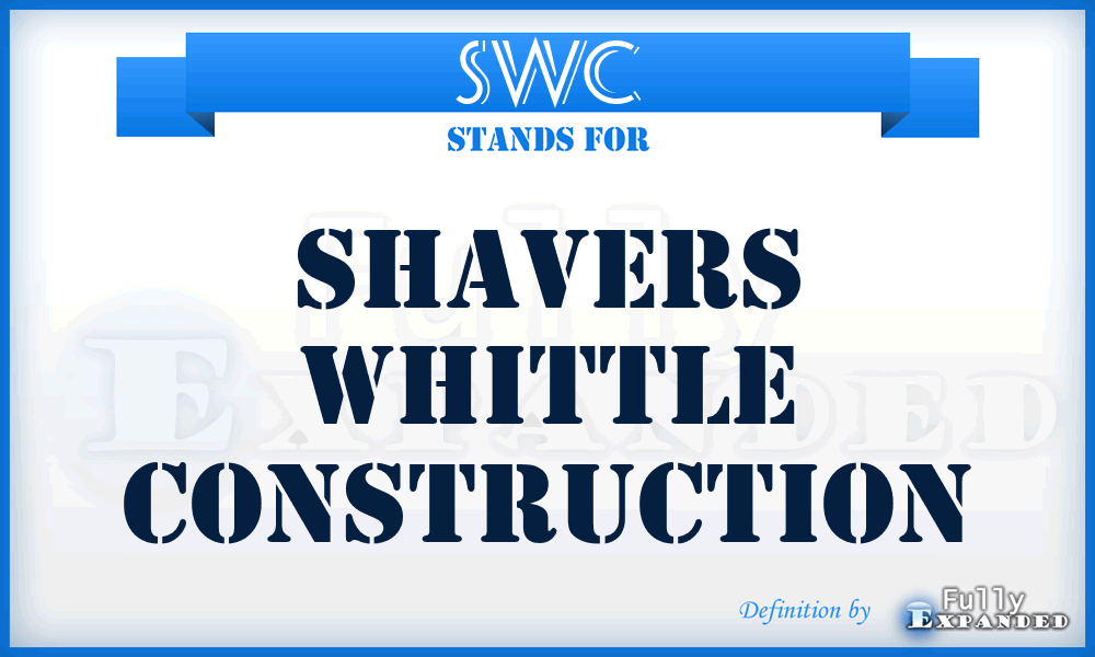 SWC - Shavers Whittle Construction