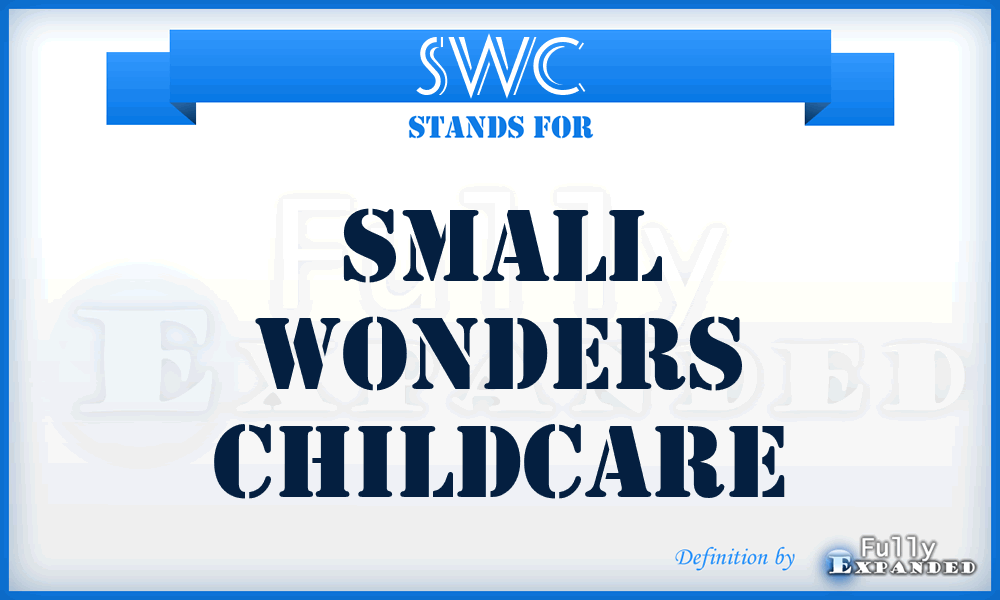 SWC - Small Wonders Childcare