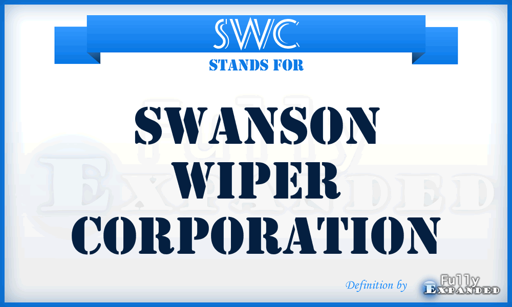 SWC - Swanson Wiper Corporation