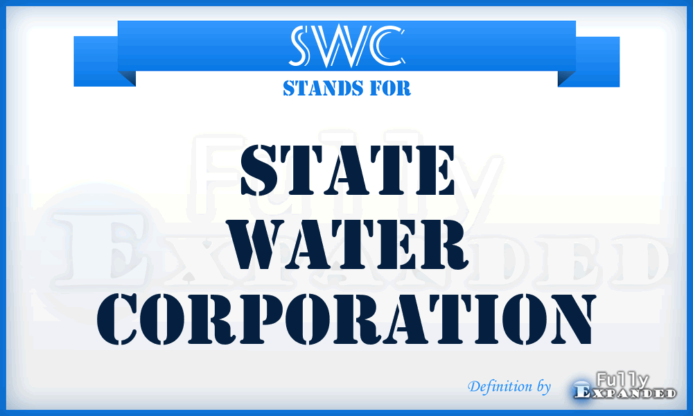 SWC - State Water Corporation