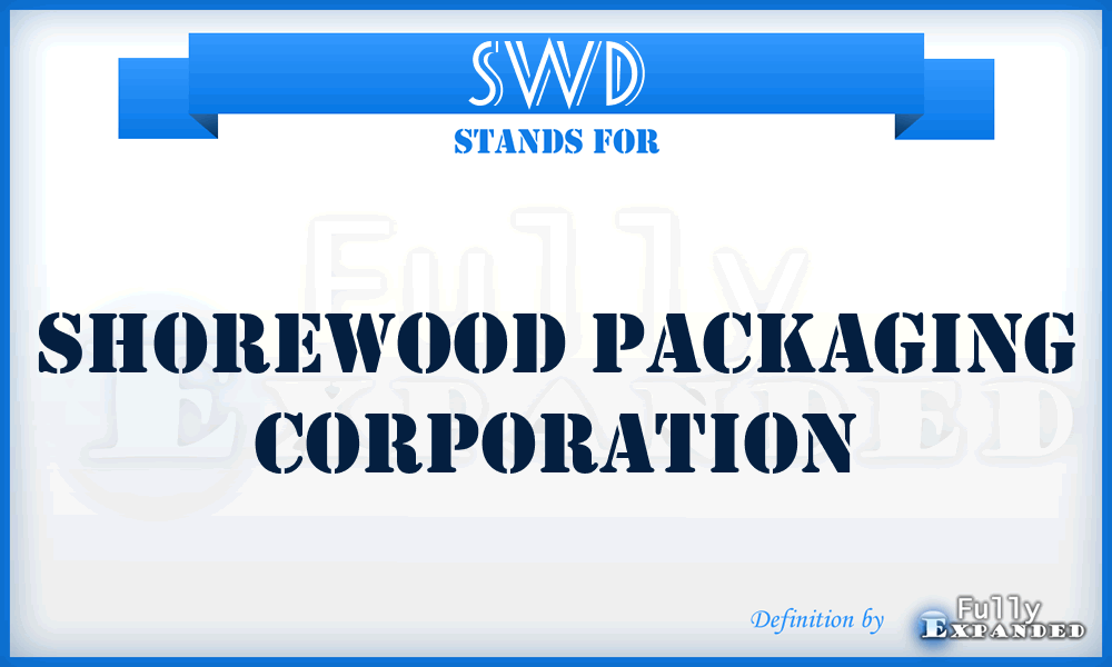 SWD - Shorewood Packaging Corporation