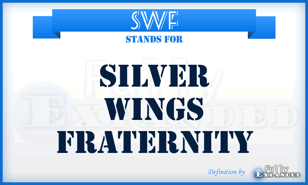 SWF - Silver Wings Fraternity