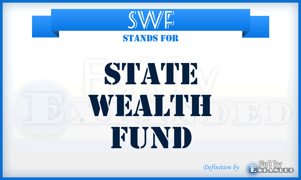SWF - State Wealth Fund