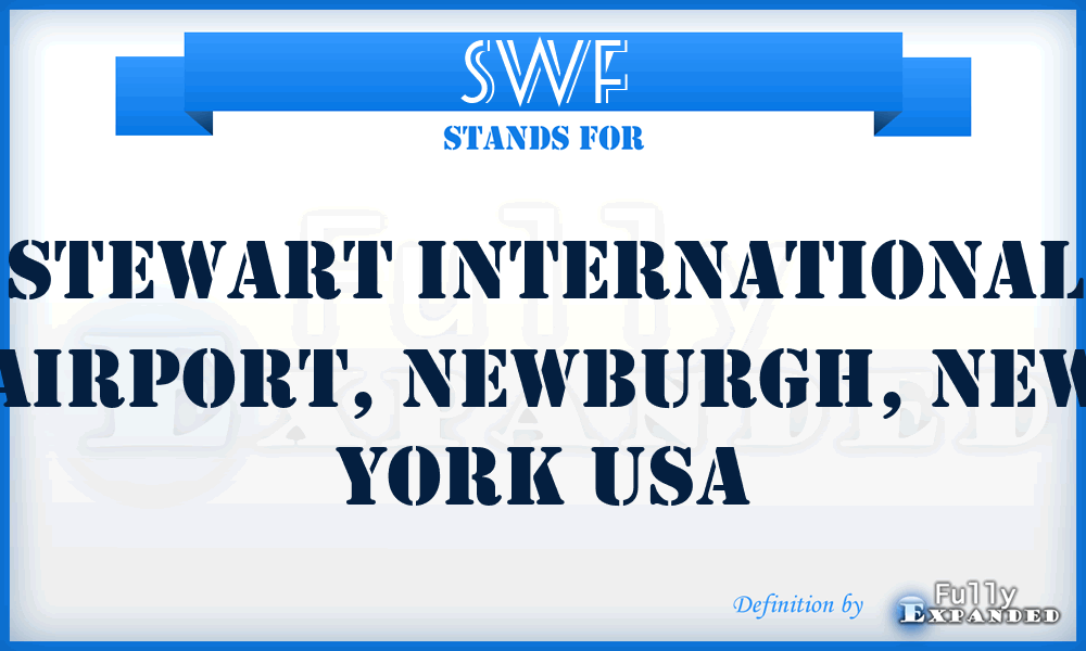 SWF - Stewart International Airport, Newburgh, New York USA