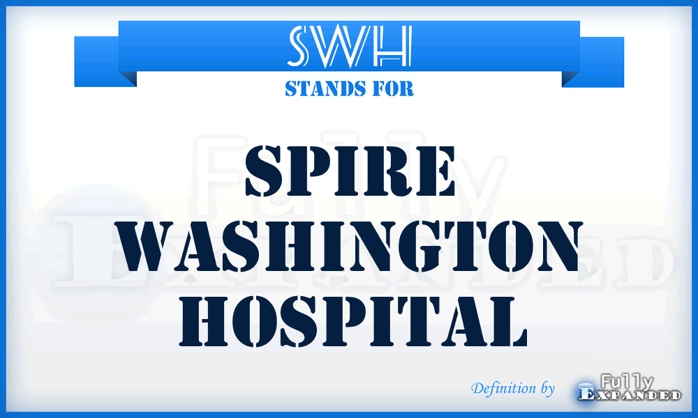 SWH - Spire Washington Hospital