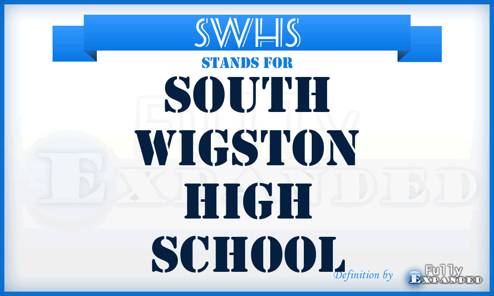 SWHS - South Wigston High School