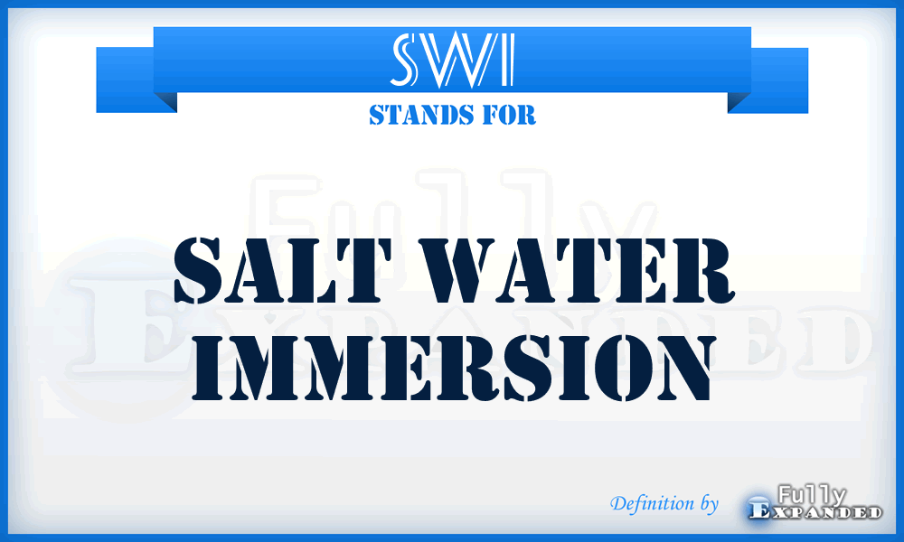 SWI - Salt Water Immersion