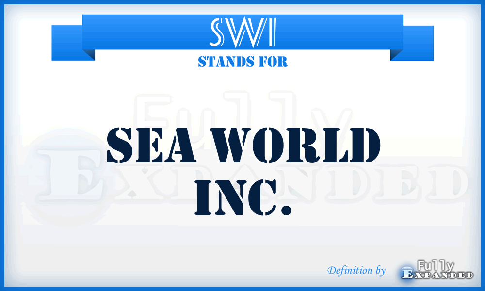 SWI - Sea World Inc.