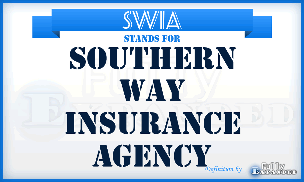 SWIA - Southern Way Insurance Agency