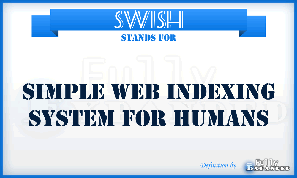 SWISH - simple web indexing system for humans