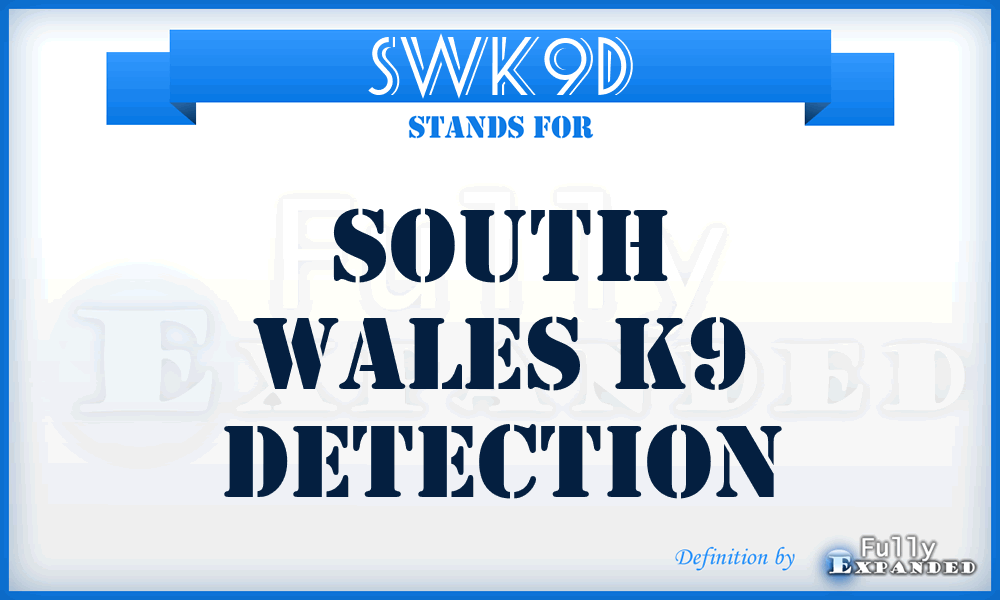 SWK9D - South Wales K9 Detection