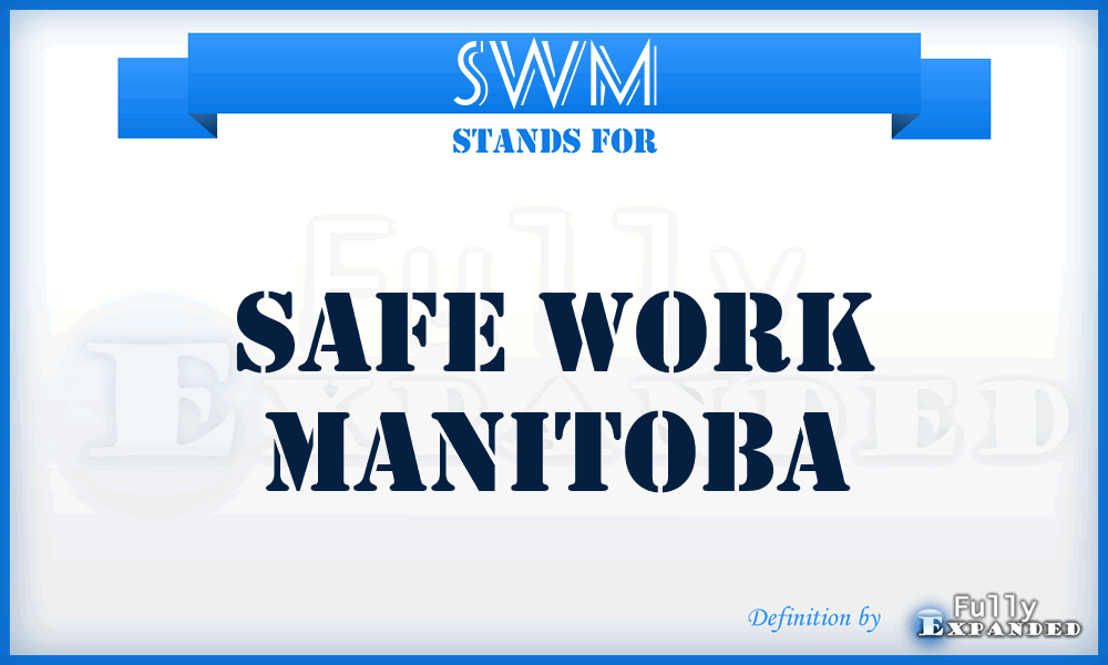 SWM - Safe Work Manitoba