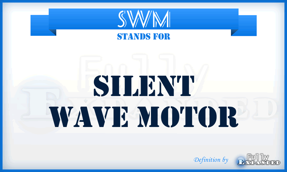 SWM - Silent wave motor