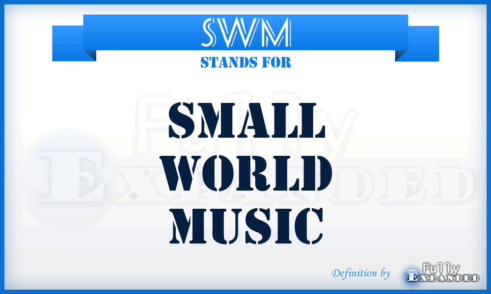 SWM - Small World Music