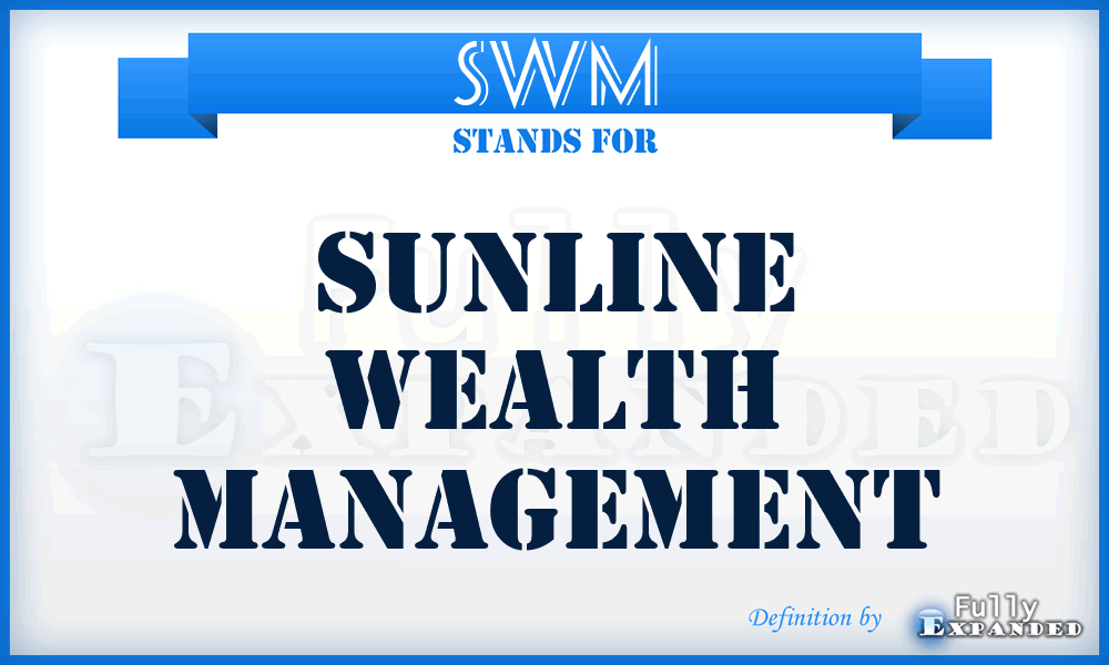 SWM - Sunline Wealth Management
