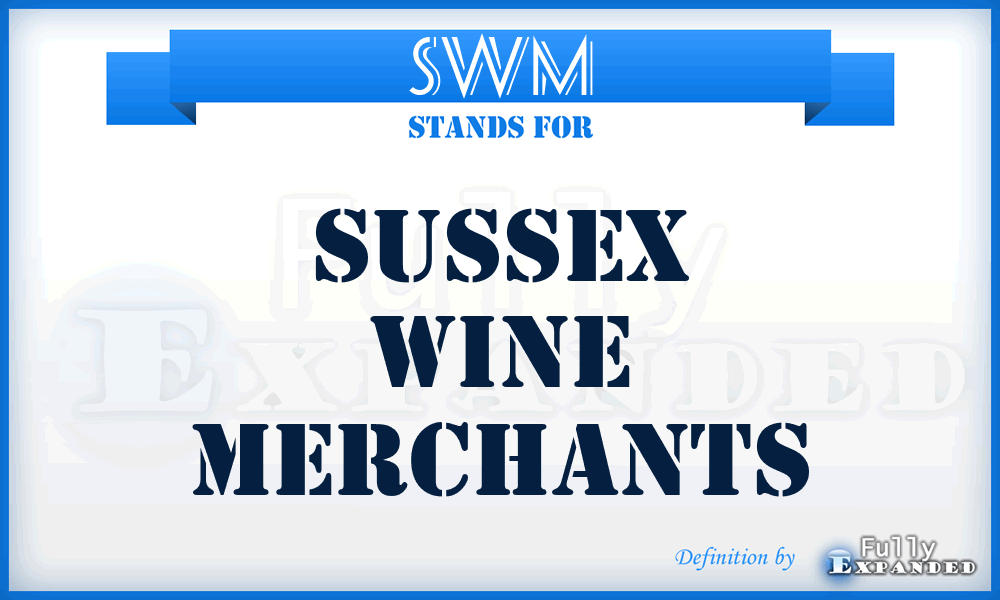 SWM - Sussex Wine Merchants