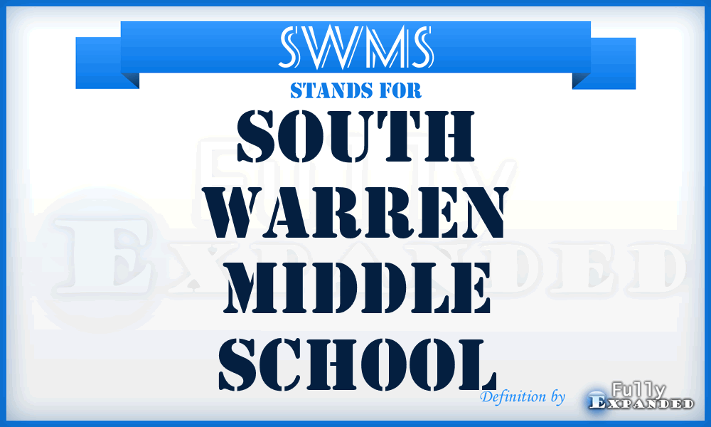 SWMS - South Warren Middle School