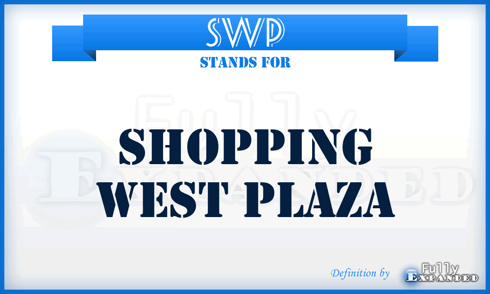 SWP - Shopping West Plaza