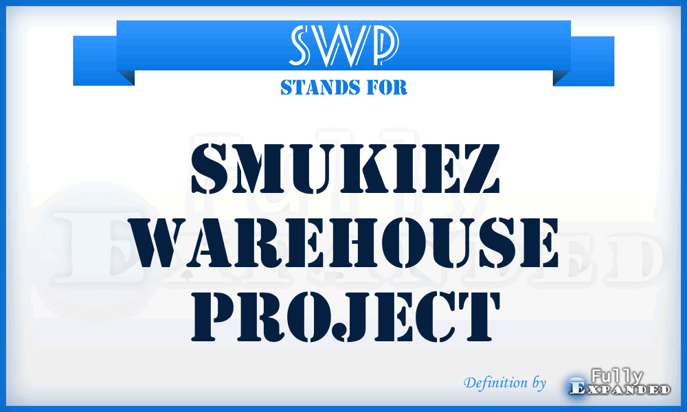 SWP - Smukiez Warehouse Project