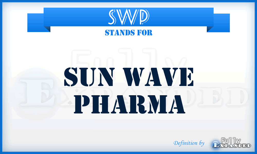 SWP - Sun Wave Pharma