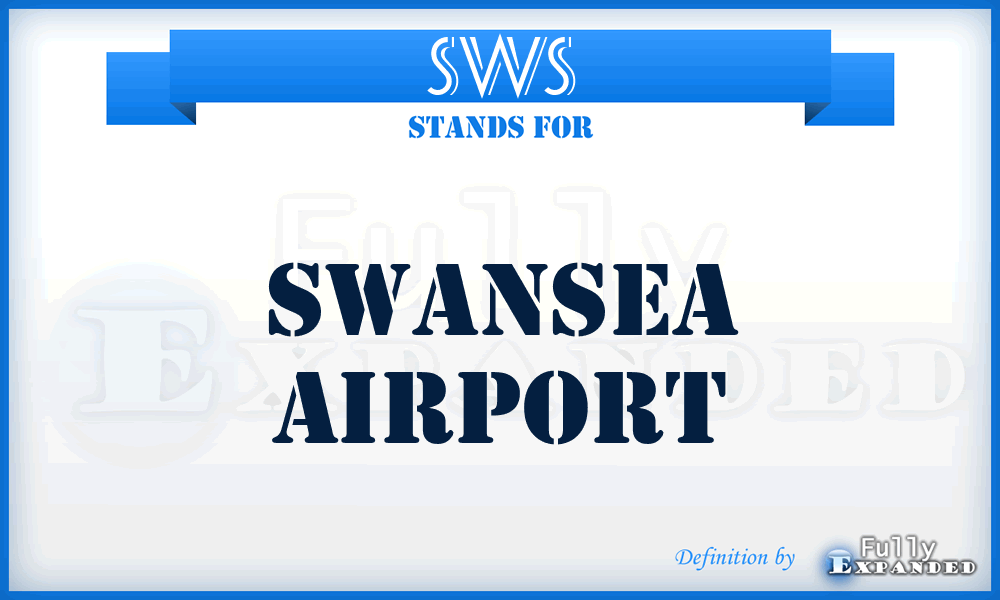 SWS - Swansea airport