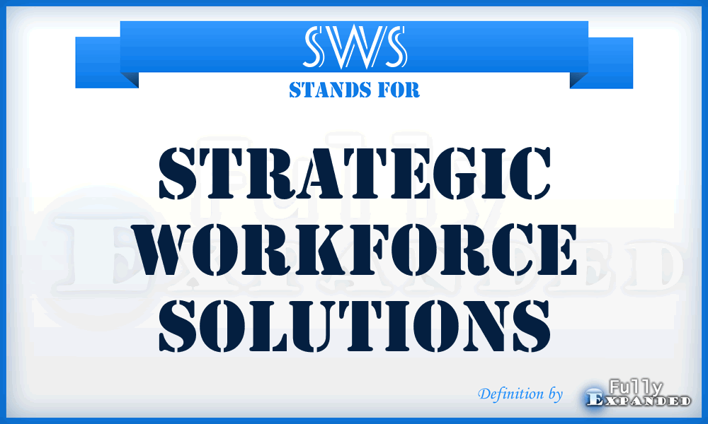 SWS - Strategic Workforce Solutions
