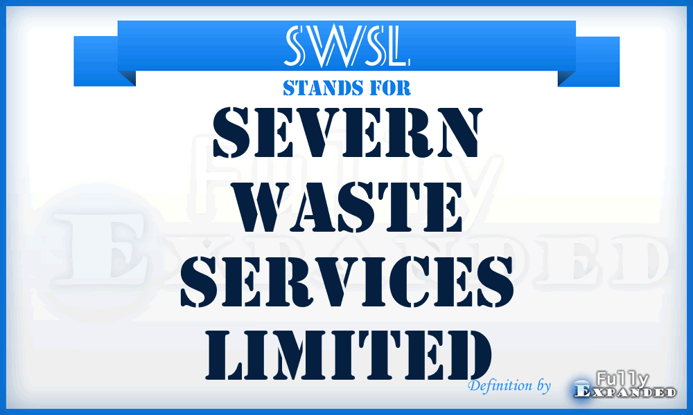SWSL - Severn Waste Services Limited