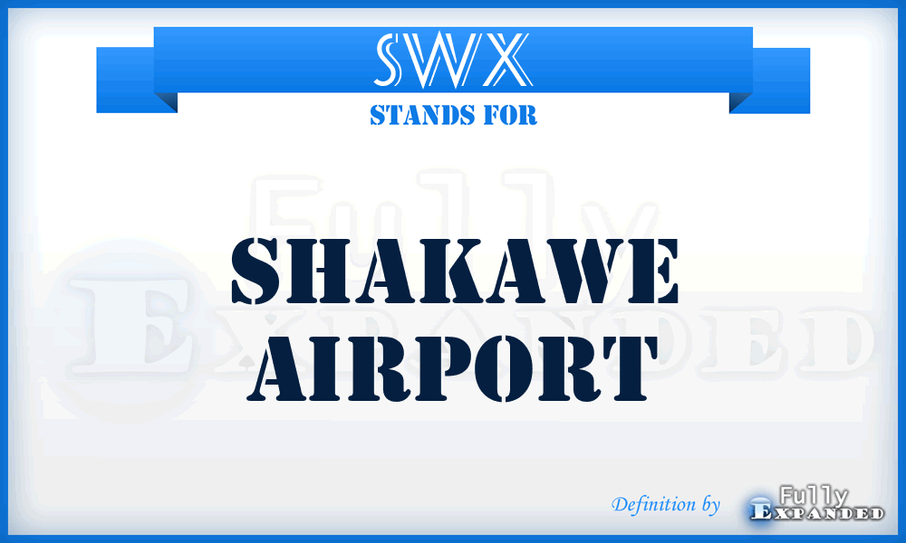 SWX - Shakawe airport