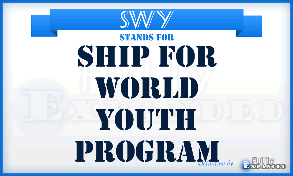 SWY - Ship for World Youth Program