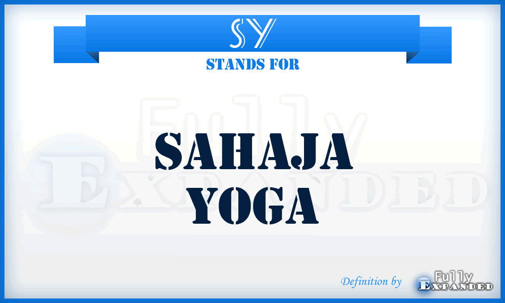 SY - Sahaja Yoga