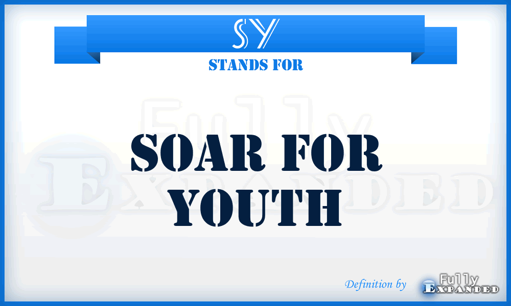 SY - Soar for Youth