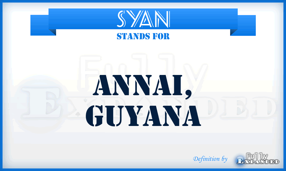 SYAN - Annai, Guyana