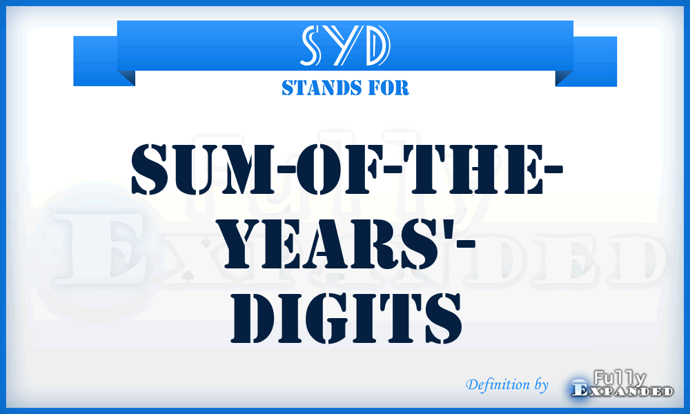 SYD - Sum-of-the- Years'- Digits