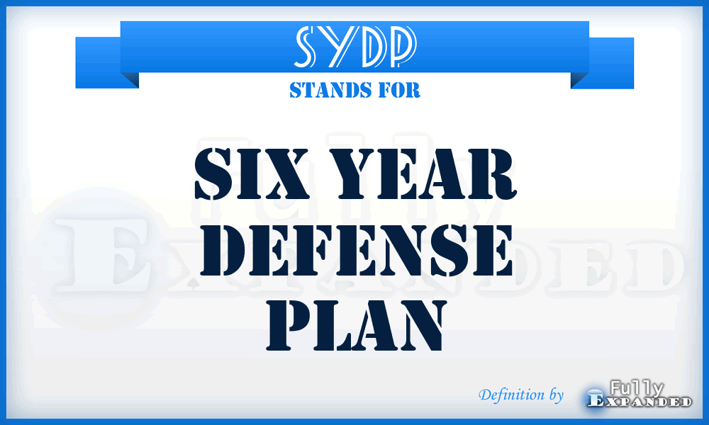 SYDP - Six Year Defense Plan