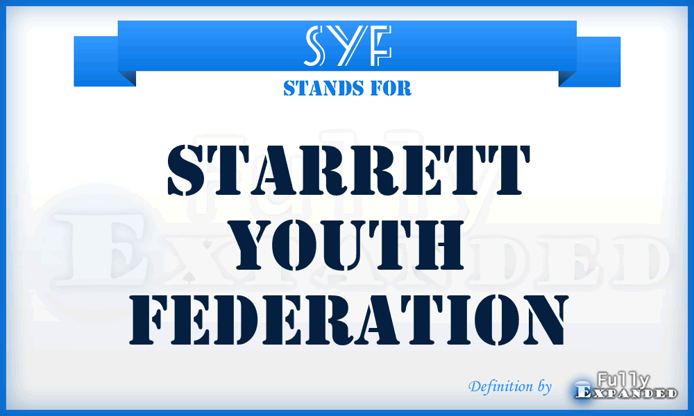 SYF - Starrett Youth Federation