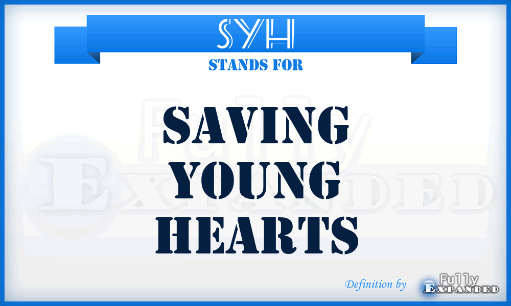 SYH - Saving Young Hearts