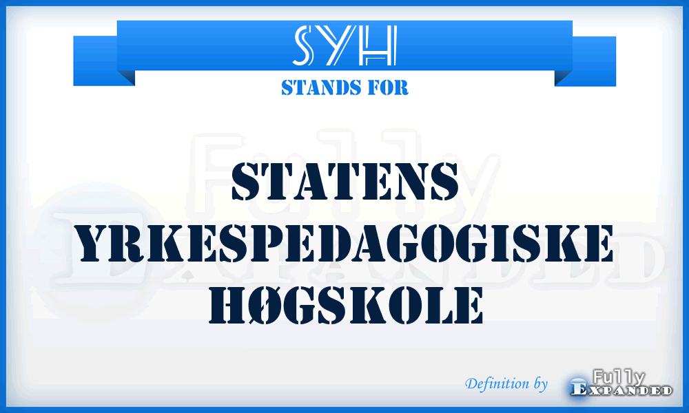 SYH - Statens Yrkespedagogiske Høgskole