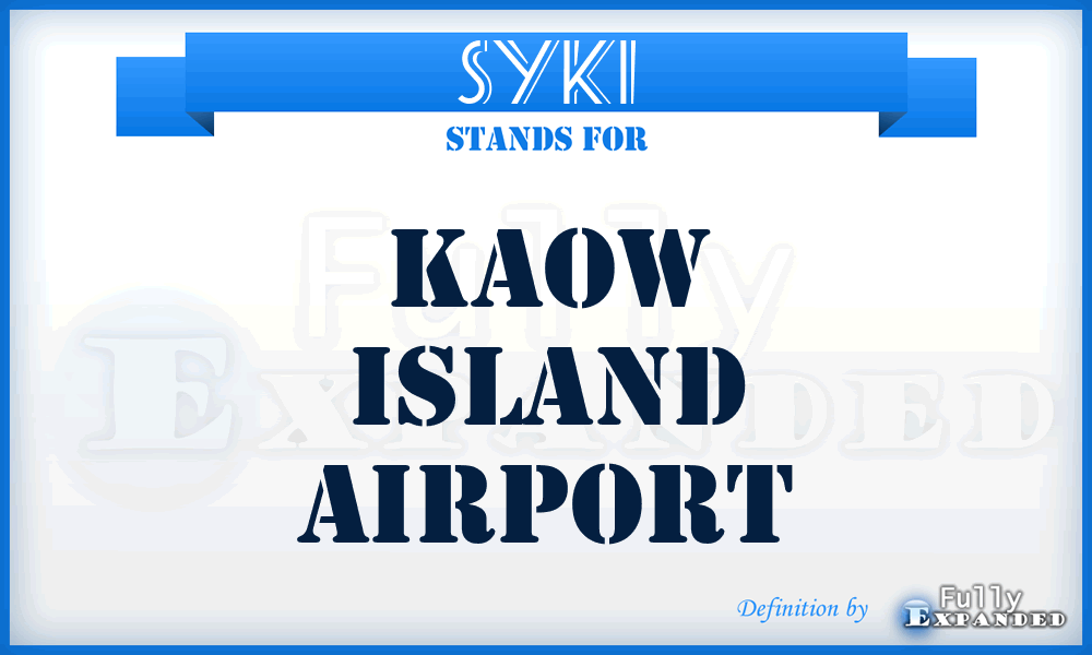 SYKI - Kaow Island airport