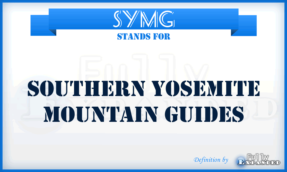 SYMG - Southern Yosemite Mountain Guides