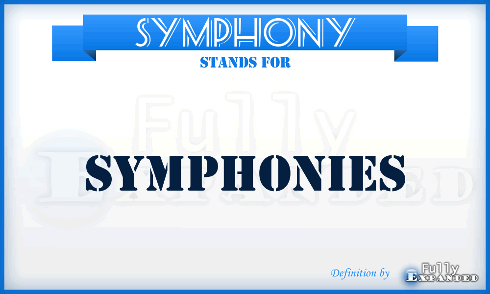 SYMPHONY - symphonies