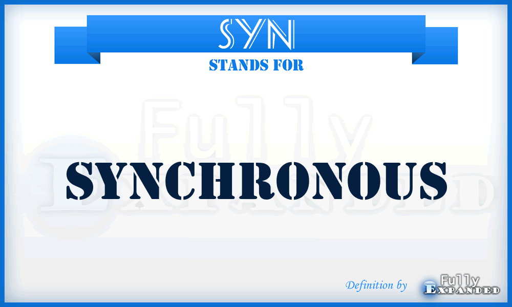 SYN - synchronous