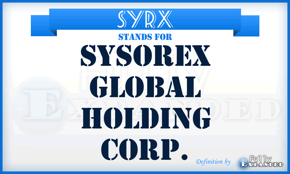 SYRX - Sysorex Global Holding Corp.